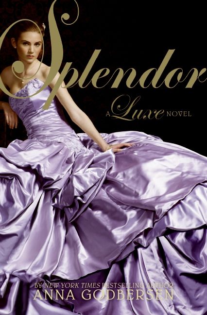  photo Splendor-_A_Luxe_Novel_Cover.jpg