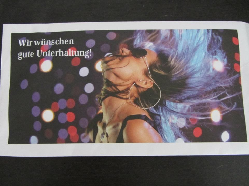 Envelope for our tickets for the Lange Nacht Der Museen (Long Night of Museums). I am pretty sure Wir w?nschen gute Unterhaltung means "We hope you enjoy the entertainment" photo 282985_10100726996664860_1124929144_n.jpg
