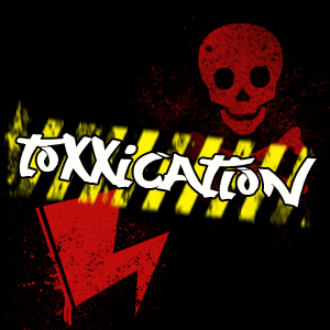 Toxxication comment