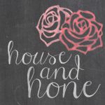 House and Hone