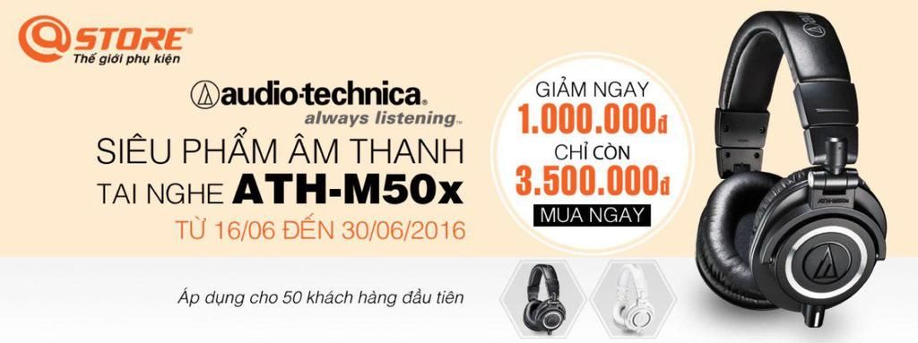 15 Ngày để sở hữu huyền thoại Audio Technica ATH-M50x - 1